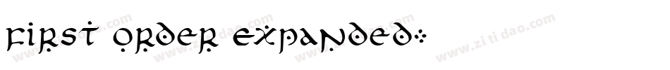 First Order Expanded字体转换
